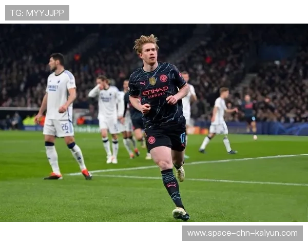 德布劳内快速推进指挥节奏，曼城全队衔接异常顺滑